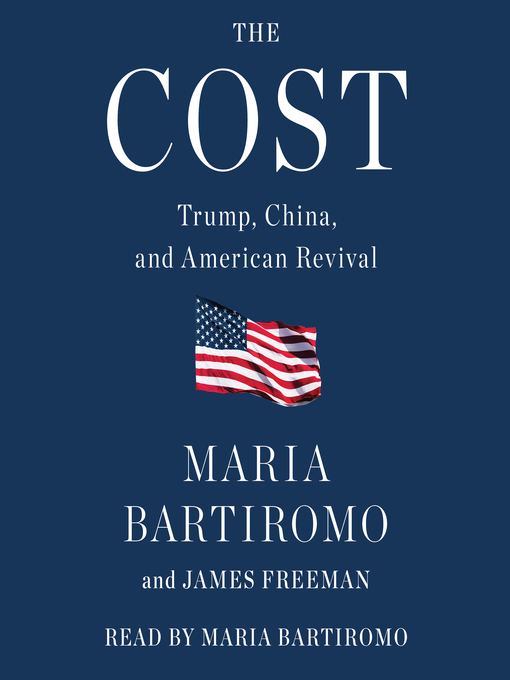 Title details for The Cost by Maria Bartiromo - Wait list